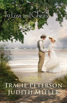 To Love and Cherish by Tracie Peterson image