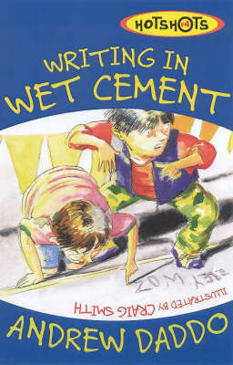 Writing in Wet Cement by Andrew Daddo image