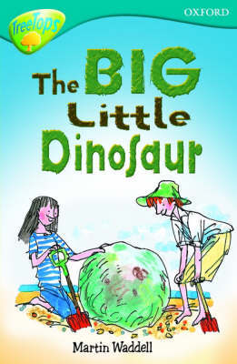 Oxford Reading Tree: Level 9: Treetops: the Big, Little Dinosaur by Martin Waddell image