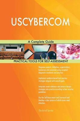 Uscybercom a Complete Guide by Gerardus Blokdyk image