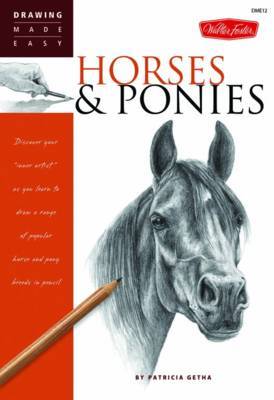 Horses & Ponies by Patricia Getha