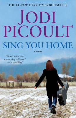 Sing You Home by Jodi Picoult