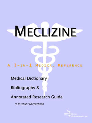 Meclizine - A Medical Dictionary, Bibliography, and Annotated Research Guide to Internet References image