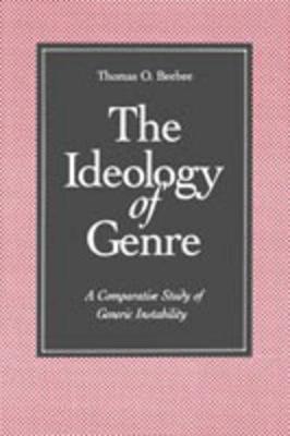 The Ideology of Genre by Thomas O Beebee image