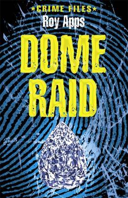 Crime Files: Dome Raid image