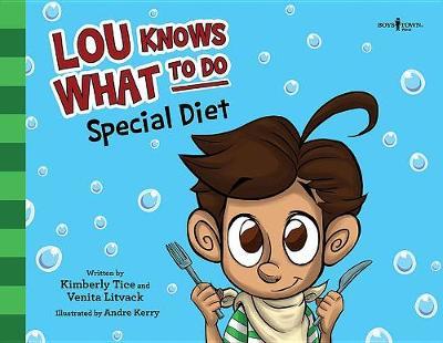 Lou Knows What to Do: Special Diet by Kimberly Tice image