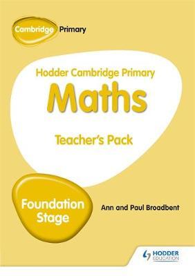 Hodder Cambridge Primary Maths Teacher's Pack Foundation Stage by Paul Broadbent image
