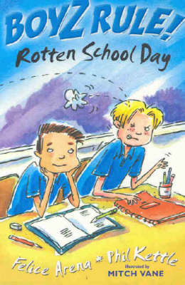 Boyz Rule 19: Rotten School Day by Felice Arena image