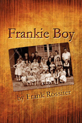 Frankie Boy on Paperback by Frank Rossiter