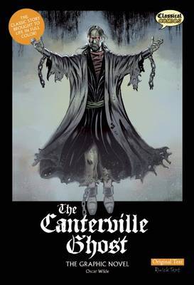 The Canterville Ghost The Graphic Novel: Original Text