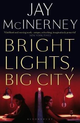 Bright Lights, Big City by Jay McInerney image