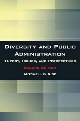 Diversity and Public Administration by Mitchell F Rice image