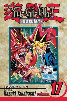 Yu-Gi-Oh!: Duelist, Vol. 17 by Kazuki Takahashi image