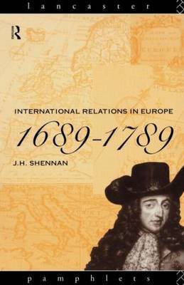 International Relations in Europe, 1689-1789 by J.H. Shennan image