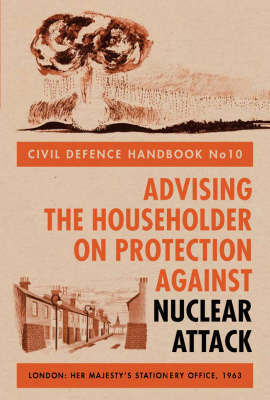 Civil Defence Handbook: no.10 on Hardback