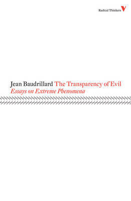 The Transparency of Evil by Jean Baudrillard