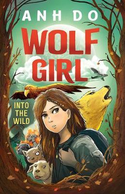 Into the Wild: Wolf Girl 1 by Anh Do image