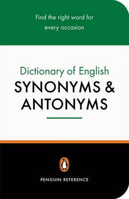 The Penguin Dictionary of English Synonyms & Antonyms image