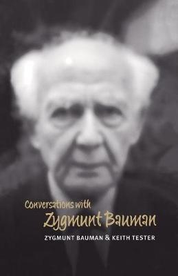 Conversations with Zygmunt Bauman by Zygmunt Bauman