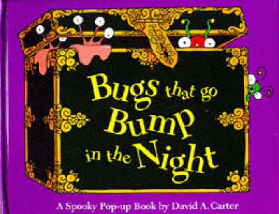 Bugs That Go Bump in the Night | David A Carter Book | Buy Now | at
