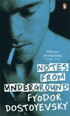 Notes from Underground on Paperback by Fyodor Dostoyevsky