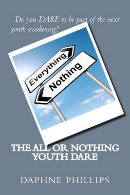 The ALL or NOTHING YOUTH DARE image