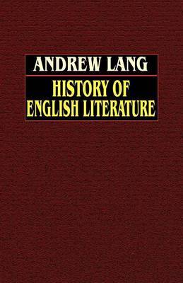 History of English Literature from Beowulf to Swinburne by Andrew Lang image