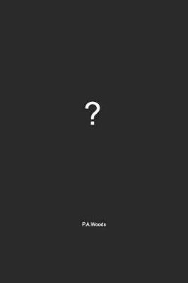 Question Mark by P a Woods image