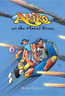 Akiko on the Planet Smoo by Mark Crilley image