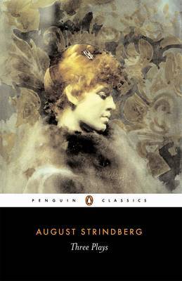 Three Plays on Paperback by August Strindberg