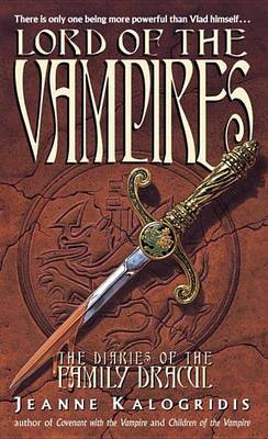 Lord of the Vampires by Jeanne Kalogridis image