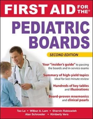First Aid for the Pediatric Boards, Second Edition by Tao Le image