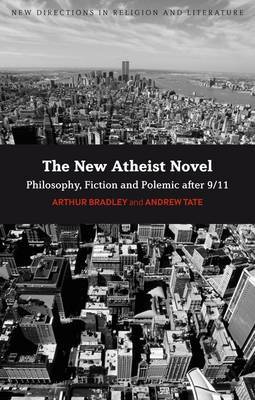 The New Atheist Novel by Arthur Bradley image