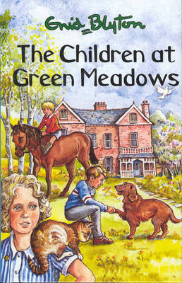 Children at Green Meadows on Hardback by Enid Blyton