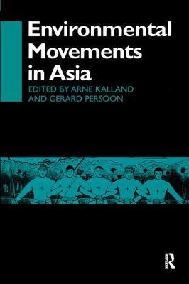 Environmental Movements in Asia by Arne Kalland image