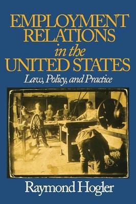 Employment Relations in the United States by Raymond L. (Louis) Hogler image