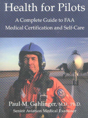 Health for Pilots by Paul M. Gahlinger image