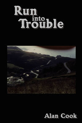 Run into Trouble by Alan Cook image