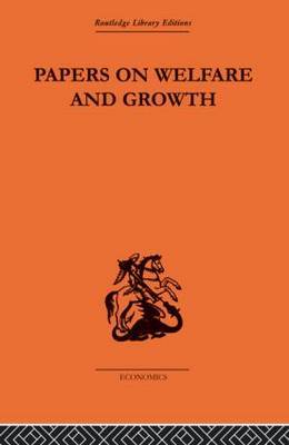 Papers on Welfare and Growth by Tibor Scitovsky image