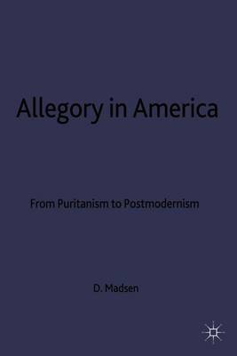 Allegory in America by Deborah L Madsen image