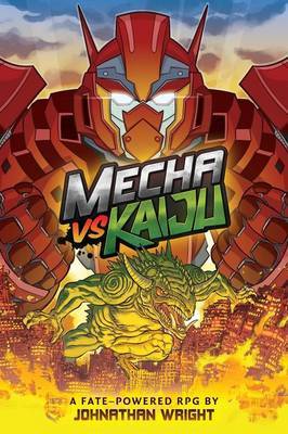 Mecha Vs Kaiju by Johnathan Stanley Wright