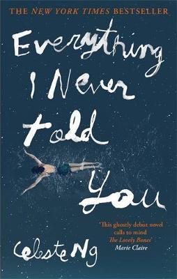 Everything I Never Told You by Celeste Ng image