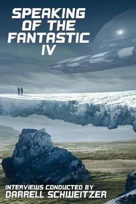 Speaking of the Fantastic IV by Darrell Schweitzer image
