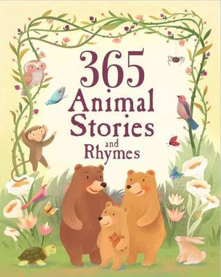 365 Animal Stories and Rhymes by Parragon image