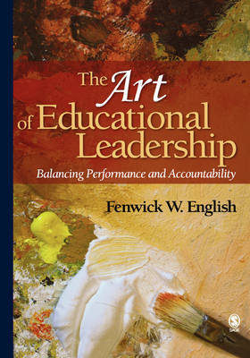 The Art of Educational Leadership by Fenwick W. English image