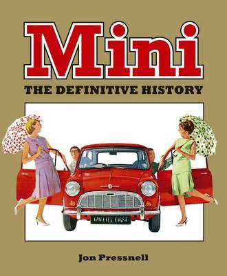 Mini: The Definitive History by Jon Pressnell image