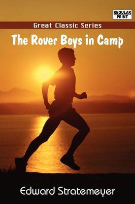 The Rover Boys in Camp on Paperback by Edward Stratemeyer