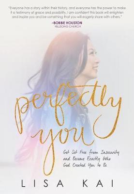 Perfectly You by Lisa Kai