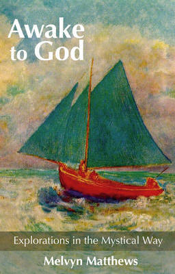 Awake to God by Melvyn Matthews image
