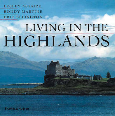 Living in the Highlands by Lesley Astaire image